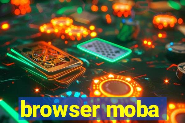 browser moba